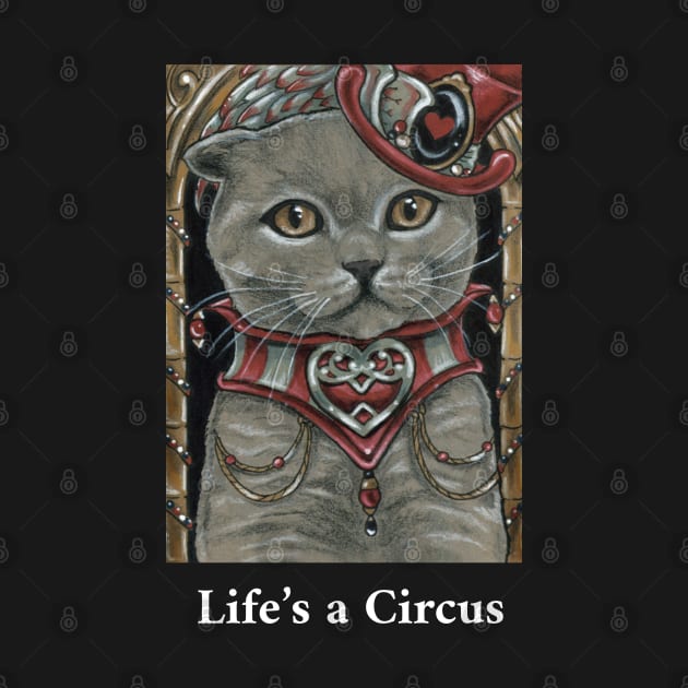 Circus Cat - Scottish Fold Cat - Life is a Circus -White Outlined Version by Nat Ewert Art