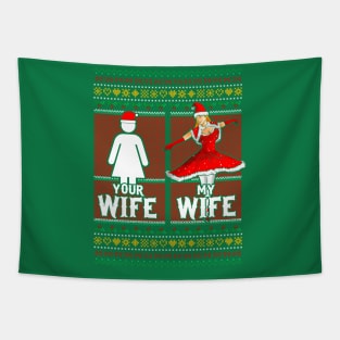 Christmas Your Wife My Wife Tapestry