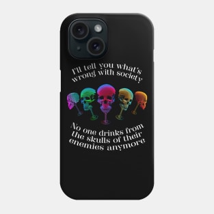 I know the problem of society Phone Case