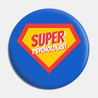 Psychologist Gifts | Super Psychologist Pin