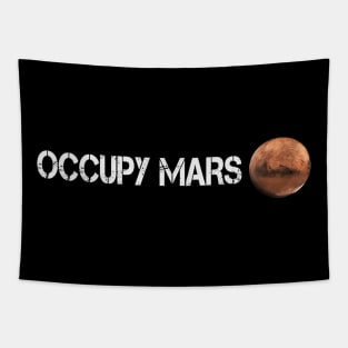 Occupy Mars T-Shirt - Terraform Planet Gift Tapestry