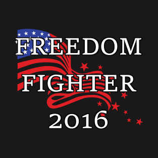 Freedom Fighter 2016 T-Shirt