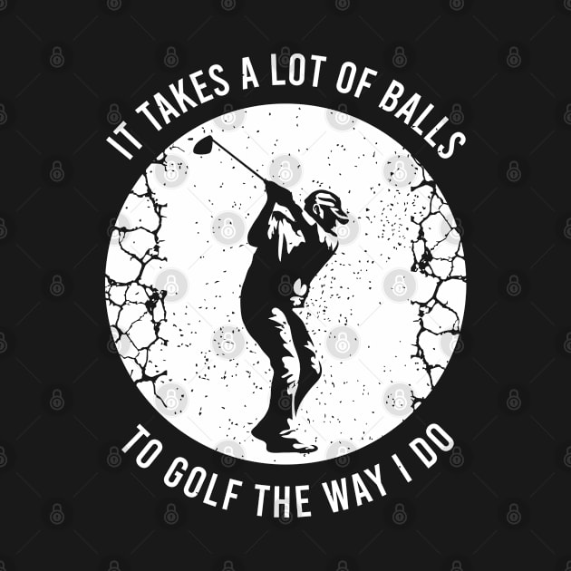 Funny Golf Clothing For A Golf Player by AlleyField