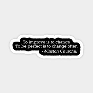 Churchill Quote About Change Magnet