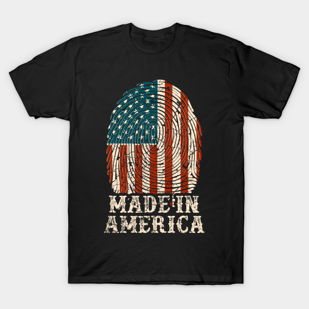 Discover Made In America - Made In America - T-Shirt