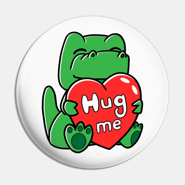 Hug Me  Tight  Green Dinosaur Pin by Bubbly Tea