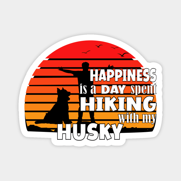 Happiness is a day spent hiking with my husky dog Magnet by UniqueMe