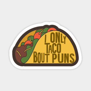 taco puns funny Magnet