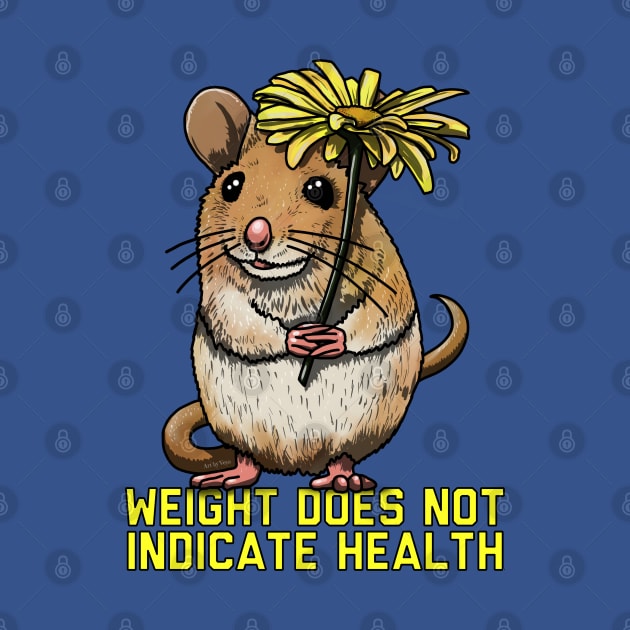 Weight Does Not Indicate Health by Art by Veya