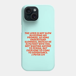 Bible Verse 2 Peter 3:9 Phone Case