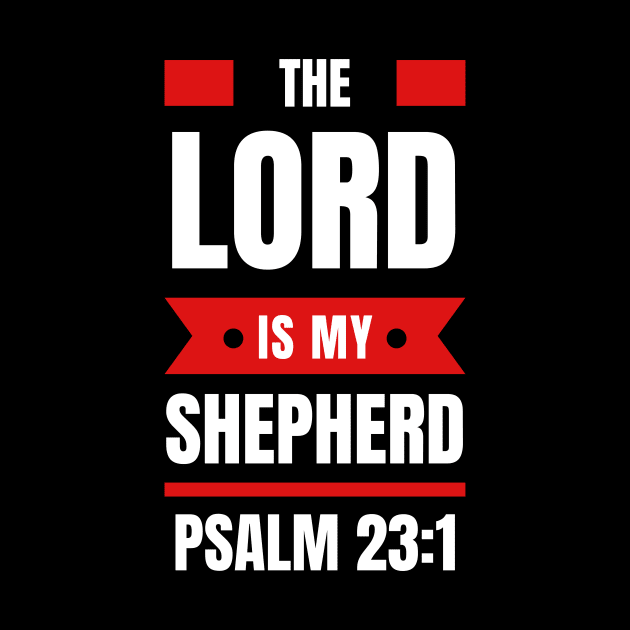 The Lord Is My Shepherd | Bible Verse Psalm 23:1 by All Things Gospel