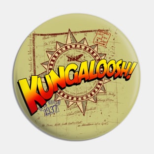 KUNGALOOSH Pin