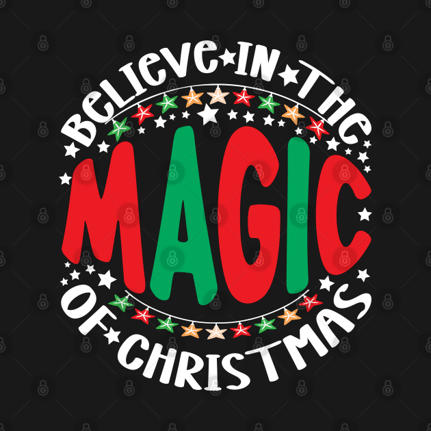 Believe in the magic of Christmas by MZeeDesigns