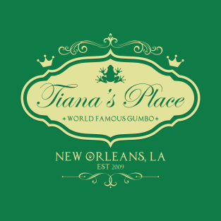 Tiana's Place T-Shirt