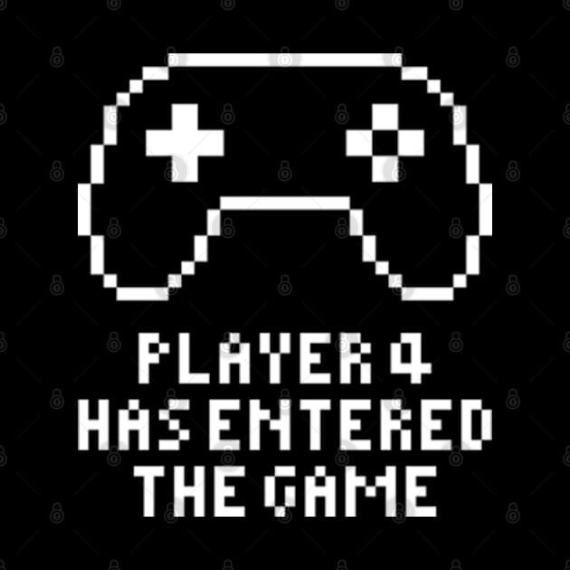 Player 4 Has Entered The Game by JaiStore