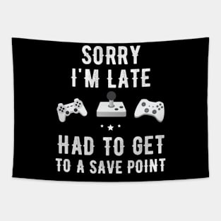 Sorry I'm late had to get to a save point Tapestry