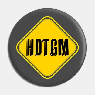 HDTGM Pin