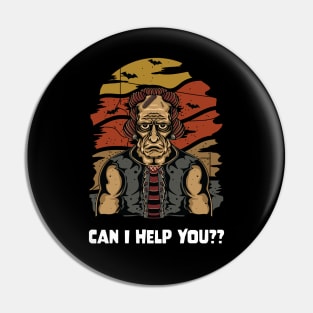 Halloween Frankenstein Monster Can I Help You?? Pin