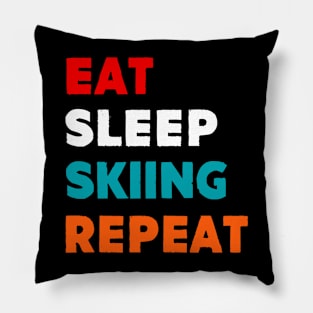 Eat Sleep Skiing Repeat Pillow