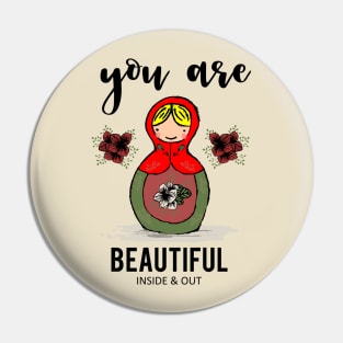 You are beautiful Pin