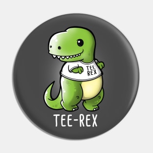 tee rex Pin