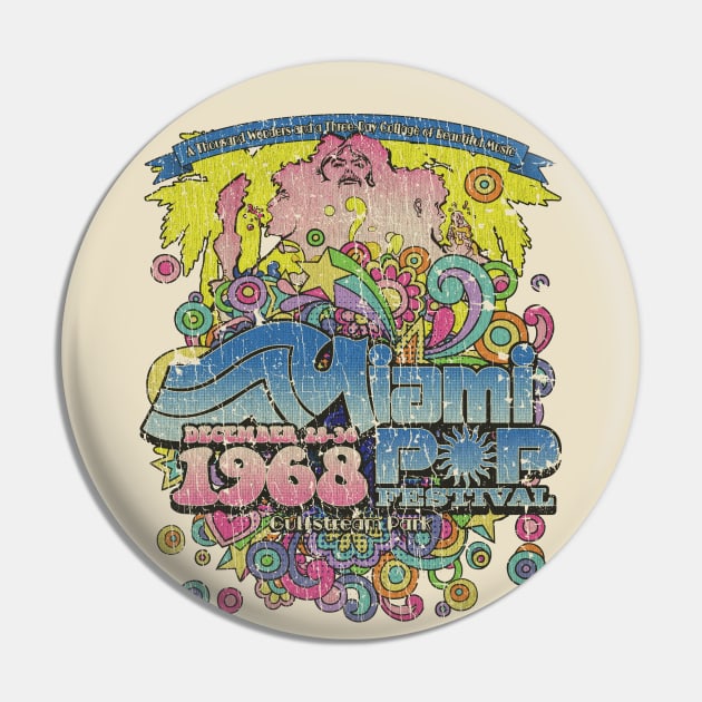 Miami Pop Festival 1968 Pin by JCD666