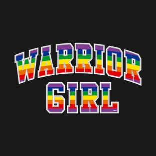 Warrior Girl Pride t-shirt Gay Pride Month Shirt Tee Gift T-Shirt