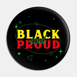 Black and proud Pin