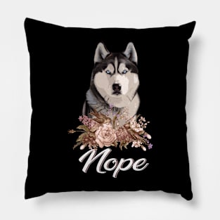 Pawsitively Arctic Husky NOPE, Tee Trendsetter Triumphs for Dog Lovers Pillow