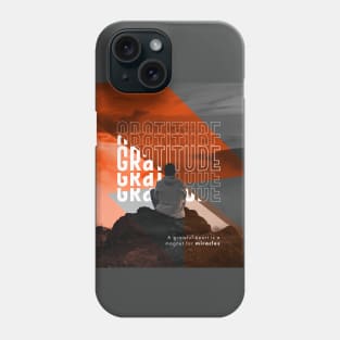 A Grateful Heart Phone Case