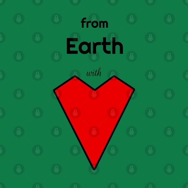 From Earth With Love by Davey's Designs