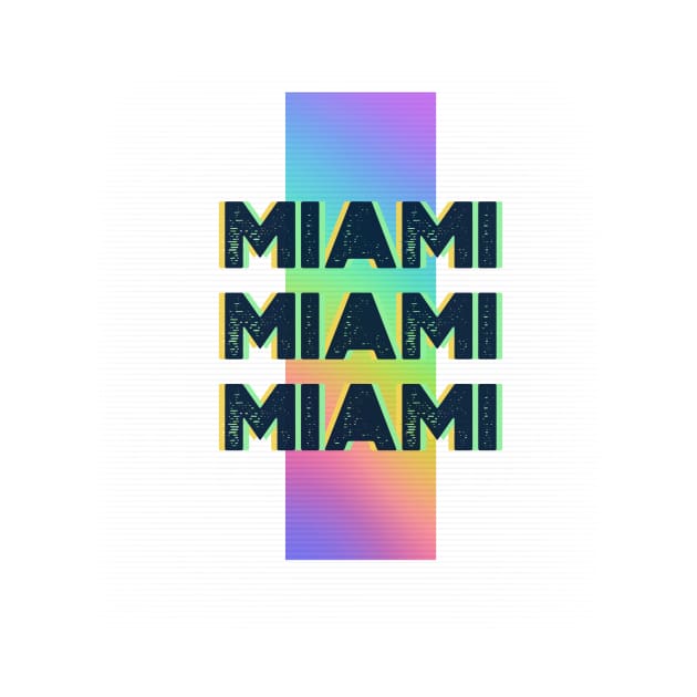 Miami by Tip Top Tee's