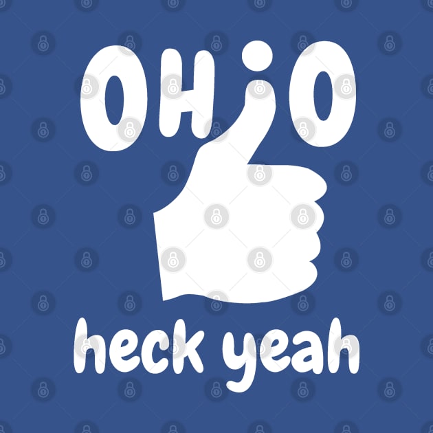 Ohio heck yeah! by Summyjaye