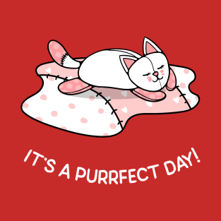 It's a Purrfect Day T-Shirt