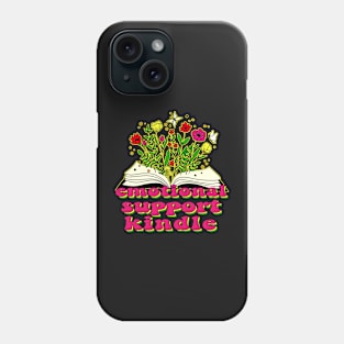 emotional support kindle groovy book lovers Phone Case