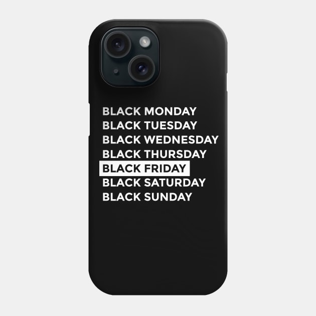 Black Friday Phone Case by Design301