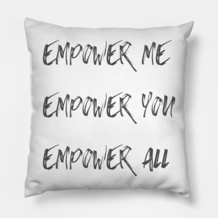 Women Empower Women Pillow