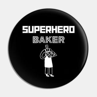 Superhero Baker Pin