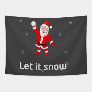 ''let it snow'' santa Tapestry