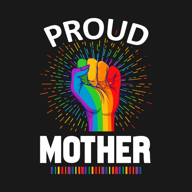 Proud Mother Gay Lgbt by adrinalanmaji