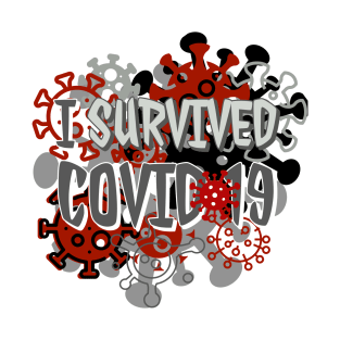 I Survived COVID-19! T-Shirt