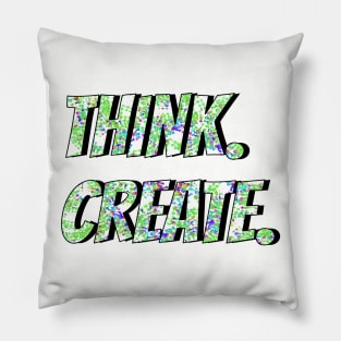 Think and Create Pillow