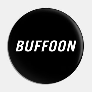 Buffoon Pin