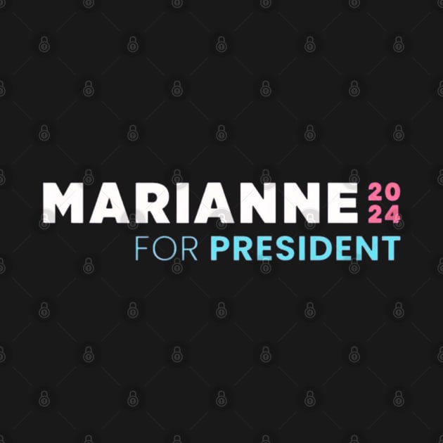 Marianne Williamson For President 2024 by Mojakolane