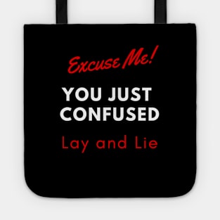 Lay and Lie Grammar Nerd Tote