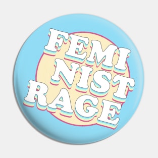 FEMINIST RAGE! Pin