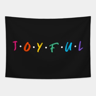 Joyful Tapestry