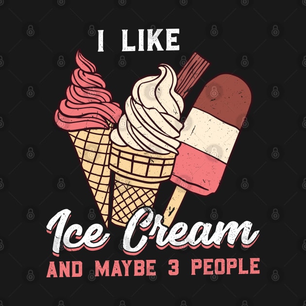 I like Ice Cream and maybe 3 people by Peco-Designs