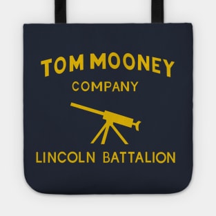 Tom Mooney Company, Lincoln Battalion - Spanish Civil War Tote