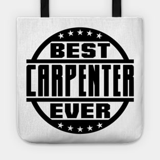 Best Carpenter Ever Tote